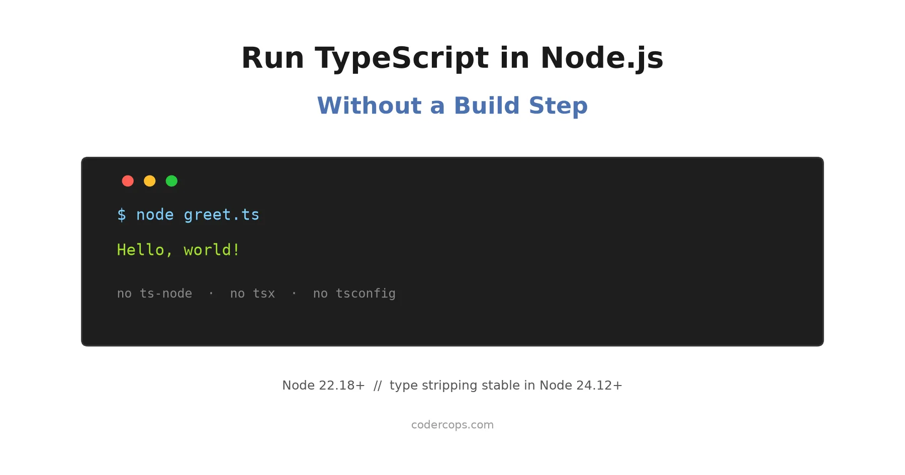 Run TypeScript in Node.js Without a Build Step (No ts-node, No tsx)